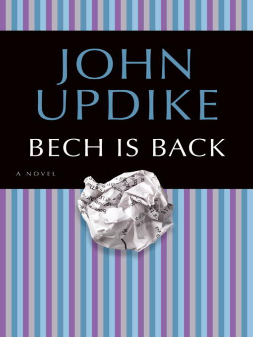 Title details for Bech Is Back by John Updike - Available
